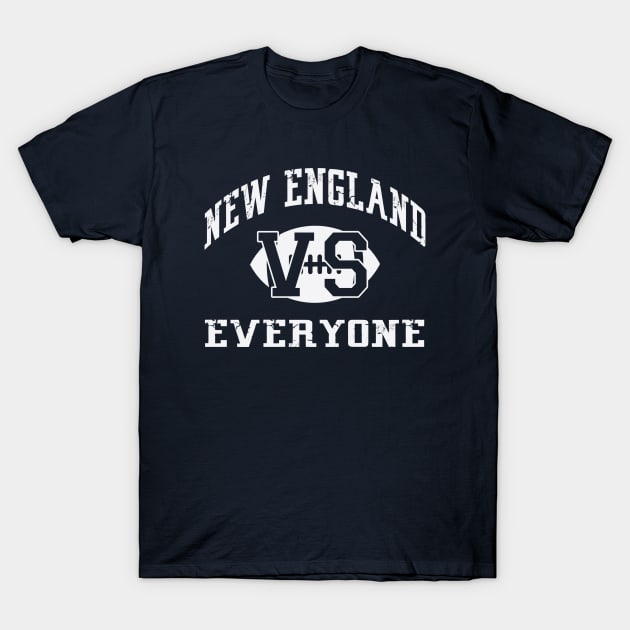 New England VS Everyone T-Shirt by wickeddecent